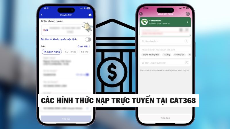 Các hình thức nạp tiền trực tuyến tại nhà cái CAT368